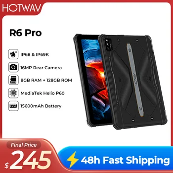 HOTWAV R6 Pro/R6 Сверхпрочные планшеты Android 8 + 128 ГБ/8 + 256 ГБ 15600 мАч 10,1 