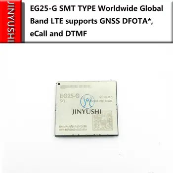 JINYUSHI для EG25 EG25-G SMT ТИПА LCC по всему миру Глобальный диапазон LTE поддерживает GNSS DFOTA *, eCall и DTMF, совместимые с модулем EC25
