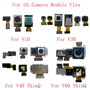 Задняя Задняя Передняя Камера Гибкий Кабель Для LG V10 V20 V30 V40 ThinQ V50 ThinQ V60 ThinQ Большой Маленький Ремонт Модуля Камеры Замена