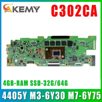 Материнская плата C302C 4405Y M3-6Y30 M7-6Y75 4 ГБ оперативной памяти SSD-32G/64G Для Материнской платы ноутбука ASUS C302CA C302 Материнская плата