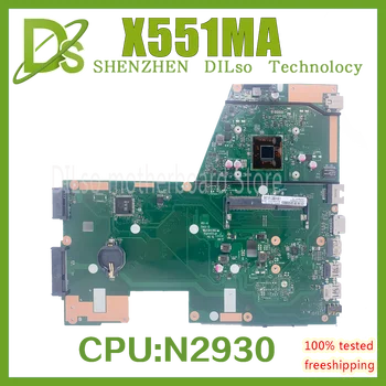 Материнская плата ноутбука KEFU X551MA Для ASUS X551MA F551MA D550M Материнская плата С процессором N2930 N2840 N3530 N3540 100% Полностью протестирована