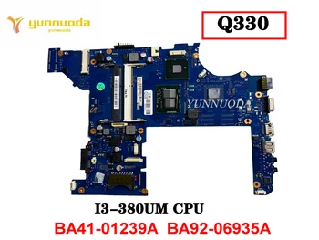 Оригинал для SAMSUNG Q330 материнская плата ноутбука I3-380UM CPU BA41-01239A BA92-06935A Протестирована Хорошая Бесплатная доставка
